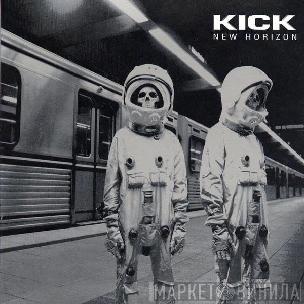 Kick  - New Horizon