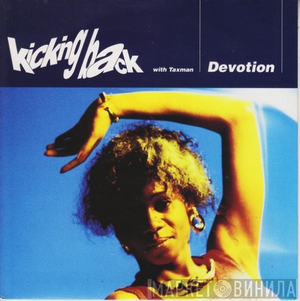 Kicking Back, Taxman - Devotion