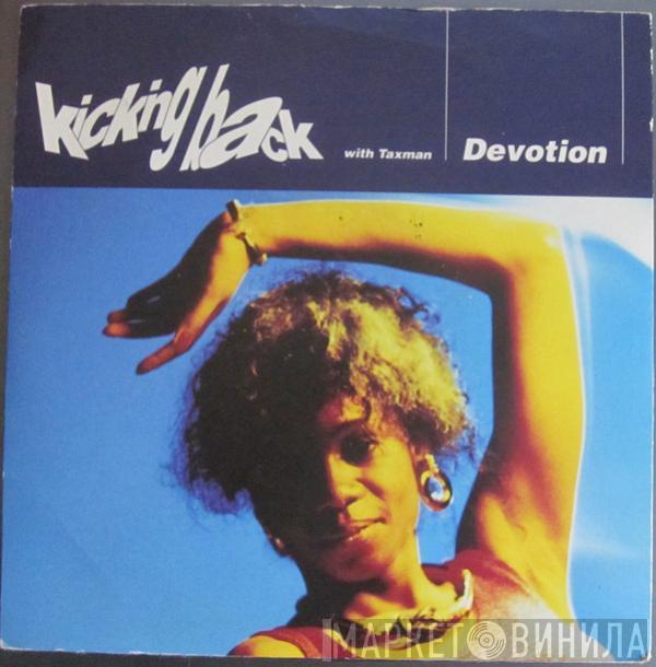 Kicking Back, Taxman - Devotion