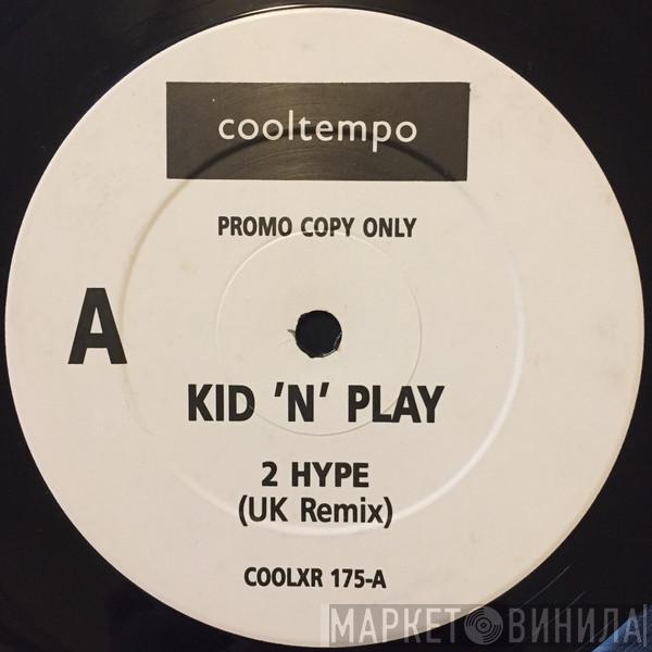 Kid 'N' Play - 2 Hype