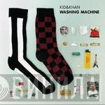 Kid & Khan - Washing Machine (Remixes)