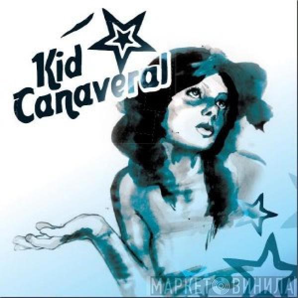 Kid Canaveral - Couldn’t Dance