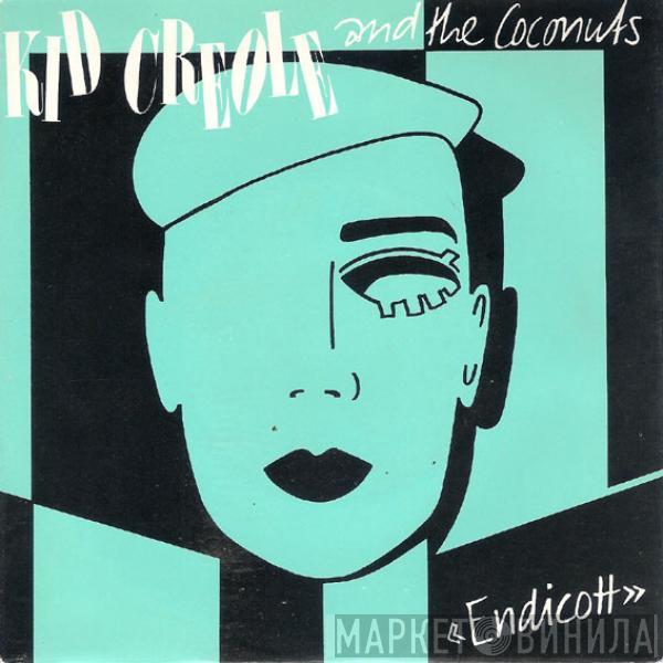 Kid Creole And The Coconuts - Endicott