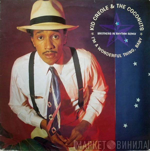 Kid Creole And The Coconuts - I'm A Wonderful Thing, Baby (Brothers In Rhythm Remix)