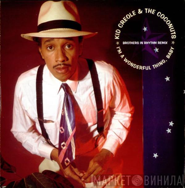 Kid Creole And The Coconuts - I'm A Wonderful Thing, Baby (Brothers In Rhythm Remix)