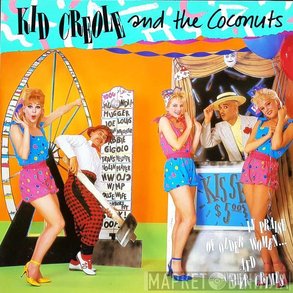 Kid Creole And The Coconuts - In Praise Of Older Women And Other Crimes