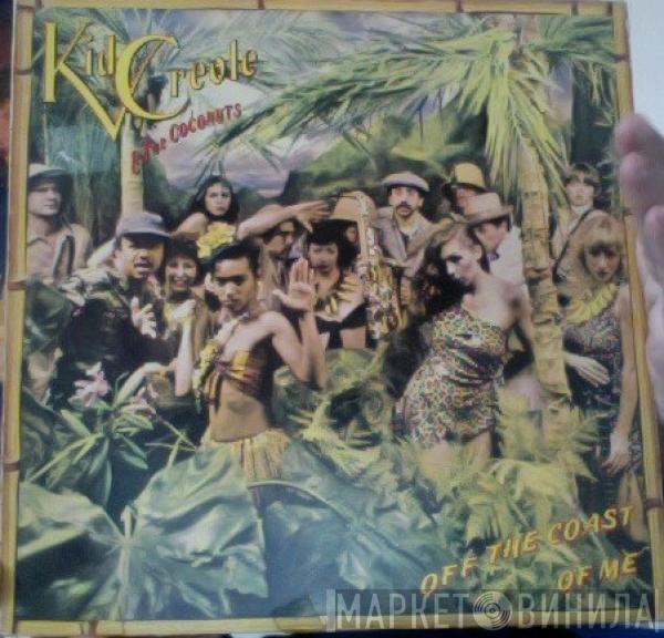 Kid Creole And The Coconuts - Off The Coast Of Me