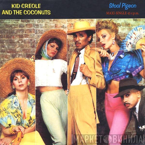 Kid Creole And The Coconuts - Stool Pigeon