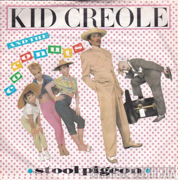  Kid Creole And The Coconuts  - Stool Pigeon