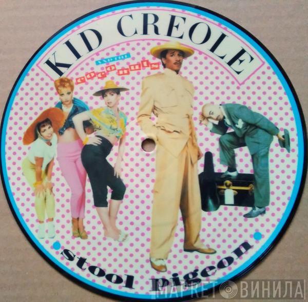  Kid Creole And The Coconuts  - Stool Pigeon