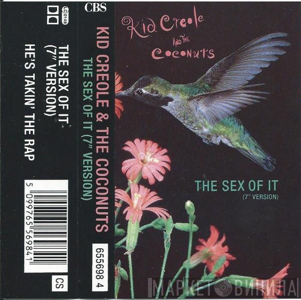 Kid Creole And The Coconuts - The Sex Of It (7" Version)
