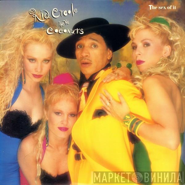  Kid Creole And The Coconuts  - The Sex Of It