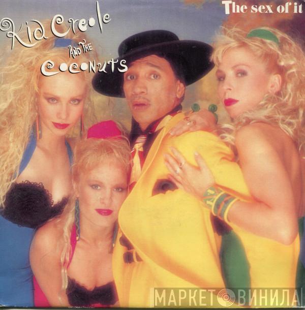  Kid Creole And The Coconuts  - The Sex Of It