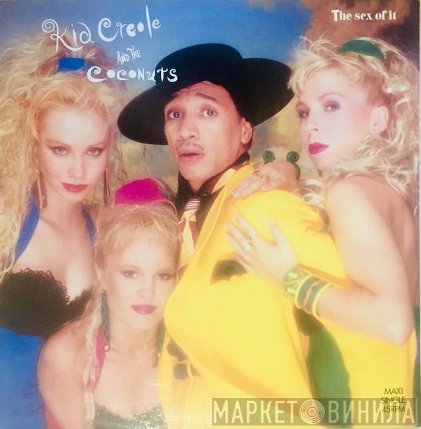  Kid Creole And The Coconuts  - The Sex Of It