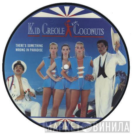 Kid Creole And The Coconuts - There's Something Wrong In Paradise