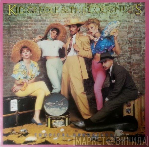  Kid Creole And The Coconuts  - Tropical Gangsters