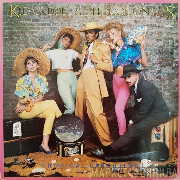 Kid Creole And The Coconuts - Tropical Gangsters