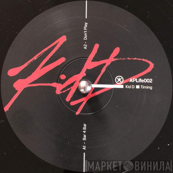 Kid D - Timing