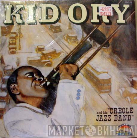 Kid Ory And His Creole Jazz Band - Creole Jazz Band