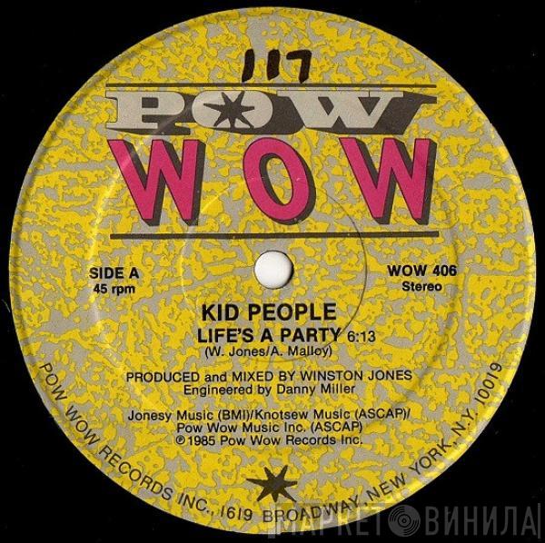 Kid People - Life's A Party