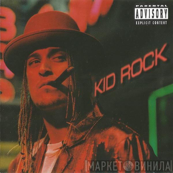  Kid Rock  - Devil Without A Cause