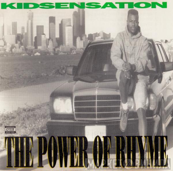 Kid Sensation - The Power Of Rhyme