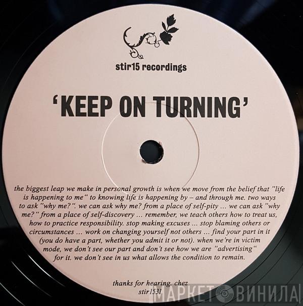 Kids In The Streets - Keep On Turning