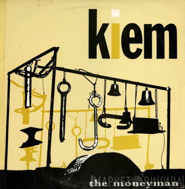 Kiem - The Moneyman