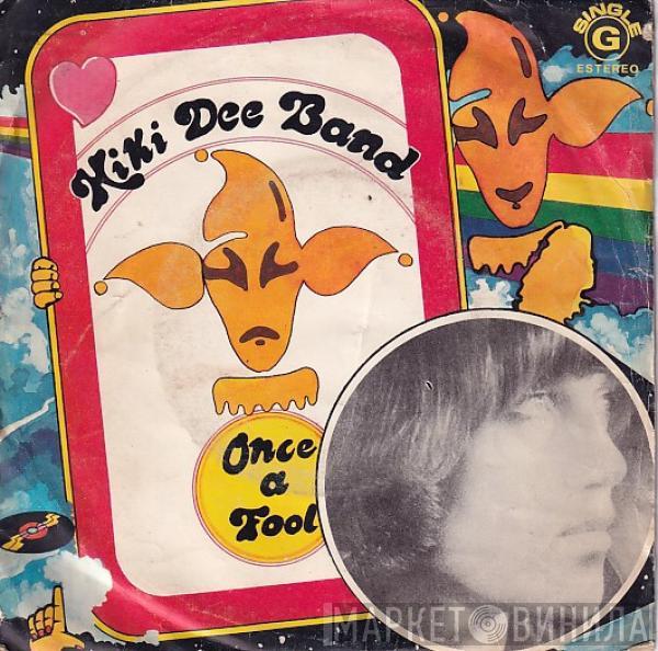  Kiki Dee  - Once A  Fool