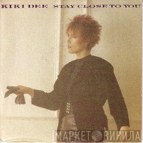 Kiki Dee - Stay Close To You