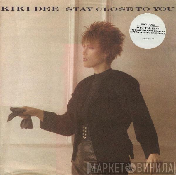 Kiki Dee - Stay Close To You