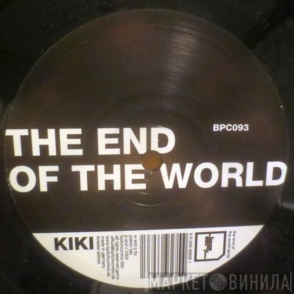 Kiki - The End Of The World (Remix)