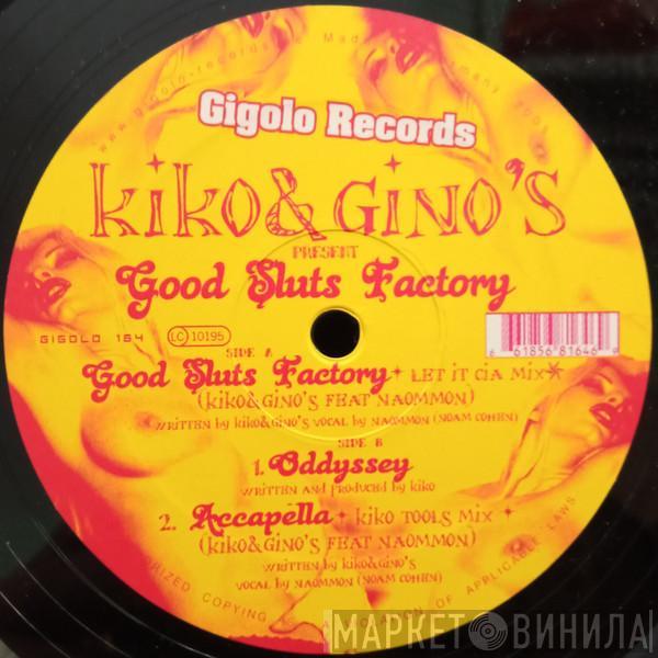 Kiko & Gino's - Good Sluts Factory