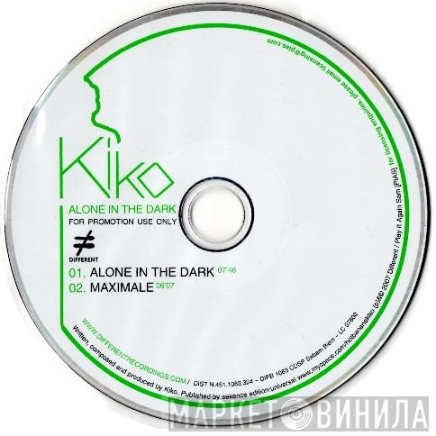 Kiko - Alone In The Dark