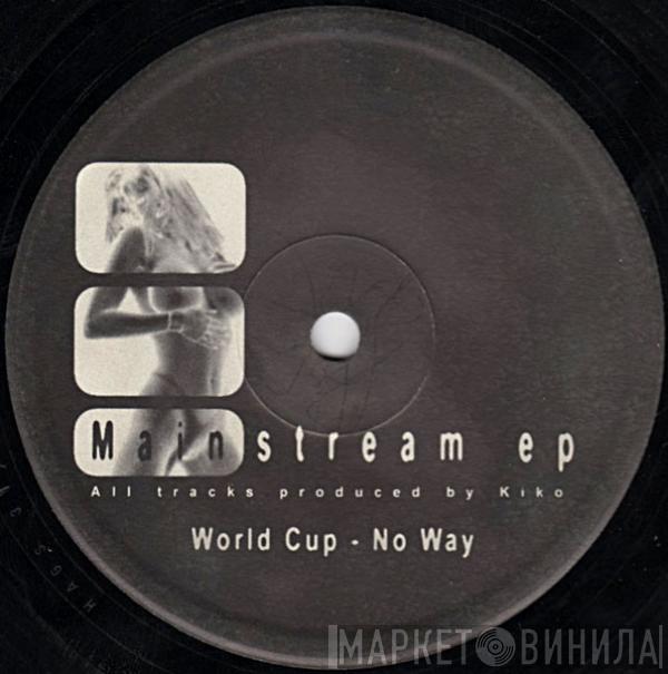 Kiko - Mainstream EP