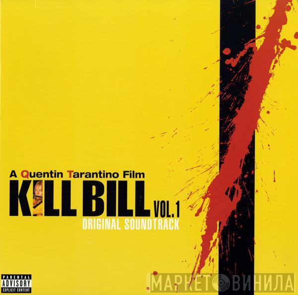  - Kill Bill Vol. 1 (Original Soundtrack)