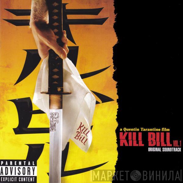  - Kill Bill Vol. 1 - Original Soundtrack