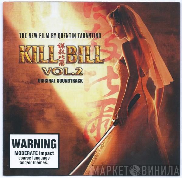  - Kill Bill Vol. 2 (Original Soundtrack)