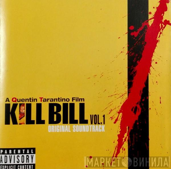  - Kill Bill Vol. 1 (Original Soundtrack)