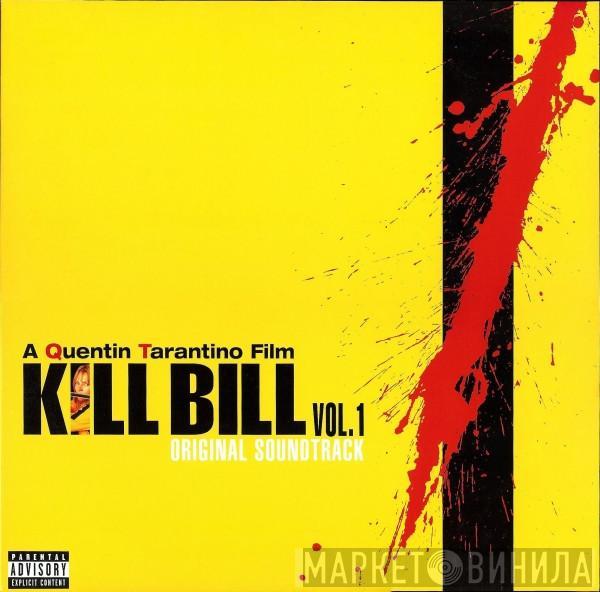  - Kill Bill Vol. 1 (Original Soundtrack)