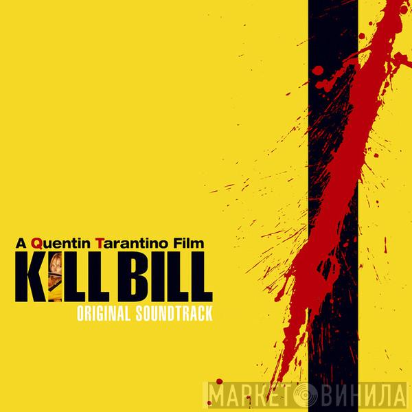  - Kill Bill Vol. 1 - Original Soundtrack