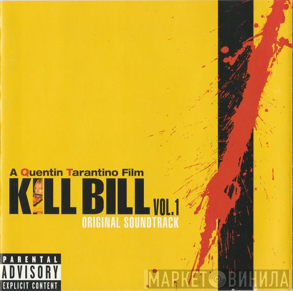  - Kill Bill Vol. 1 (Original Soundtrack)