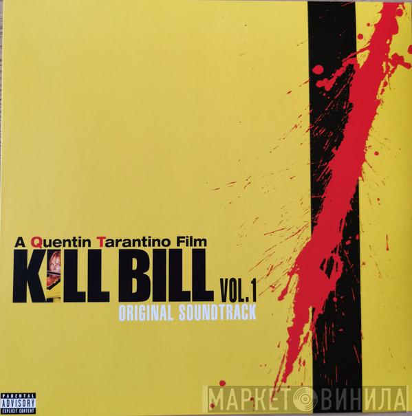  - Kill Bill Vol. 1 - Original Soundtrack