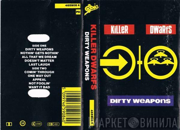 Killer Dwarfs - Dirty Weapons