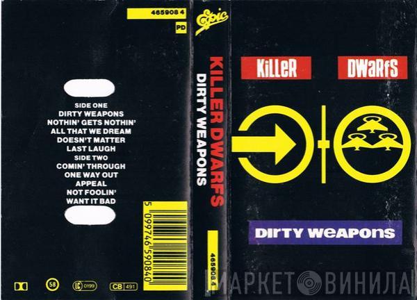  Killer Dwarfs  - Dirty Weapons