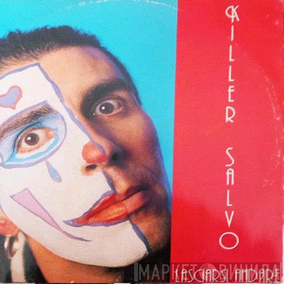 Killer Salvo - Lasciarsi Andare