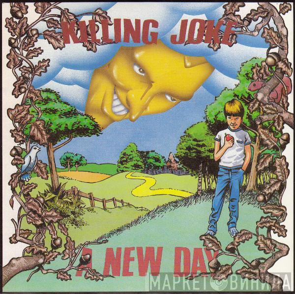  Killing Joke  - A New Day