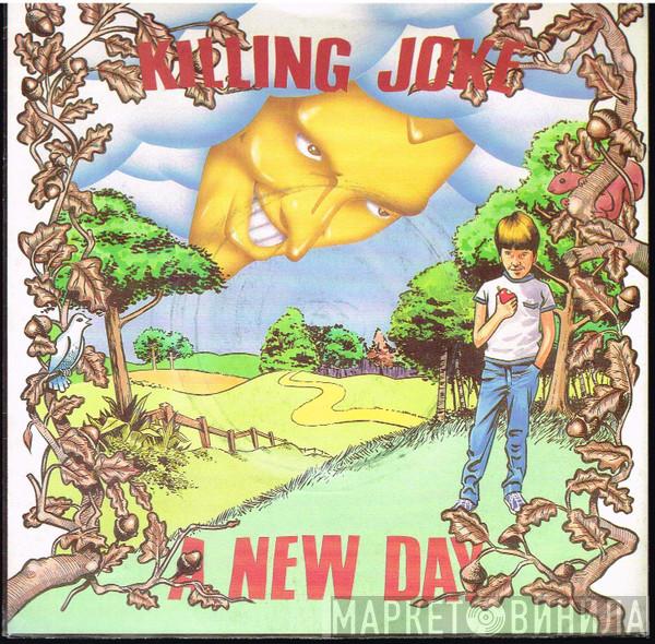  Killing Joke  - A New Day