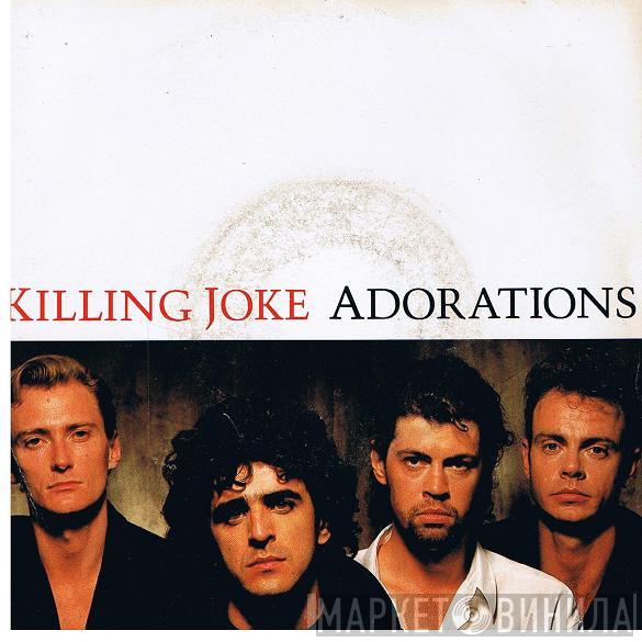Killing Joke - Adorations