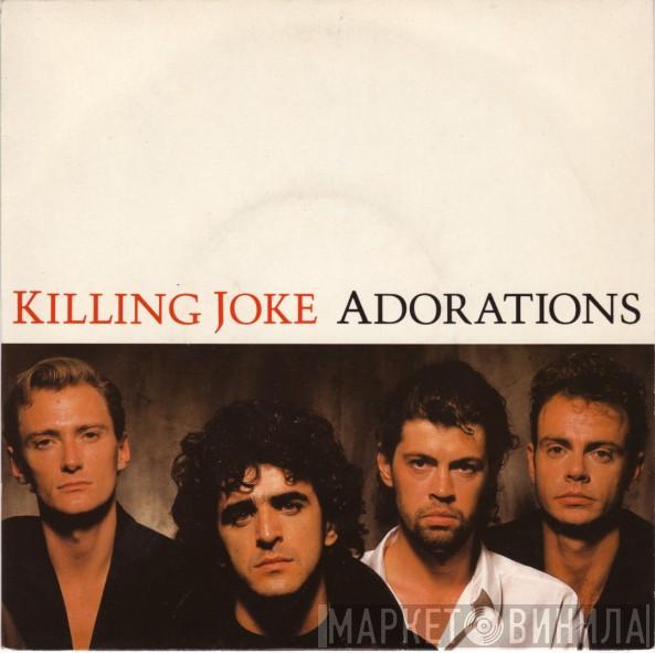 Killing Joke - Adorations